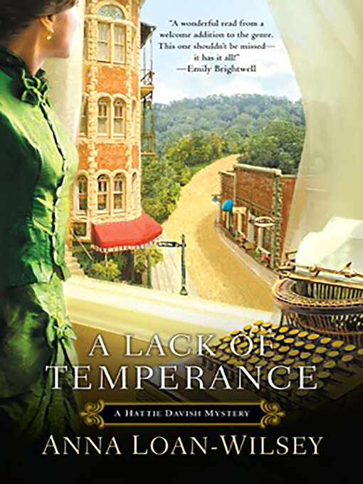 Title details for A Lack of Temperance by Anna Loan-Wilsey - Available